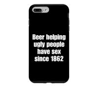 Custodia per iPhone 7 Plus/8 Plus Beer Helping Ugly People Have Sex Since 1862 Funny Drinking