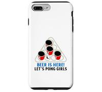 Custodia per iPhone 7 Plus/8 Plus Beer Is Here Let's Pong Girls (Slogan divertente per bere una festa)