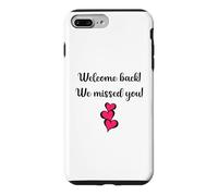 Custodia per iPhone 7 Plus/8 Plus Bentornato Ci siamo persi per insegnanti, dentisti, camerieri