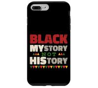 Custodia per iPhone 7 Plus/8 Plus Black MYstory Not HIStory Black History Month