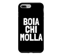 Custodia per iPhone 7 Plus/8 Plus "BOIA CHI MOLLA" RETRO VINTAGE