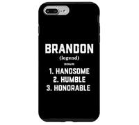 Custodia per iPhone 7 Plus/8 Plus Brandon Costume Handsome Humble Honorable Funny Brandon Meme