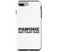 Custodia per iPhone 7 Plus/8 Plus Brittany Dad Dog Owner Proud Father Apparel