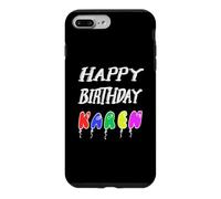 Custodia per iPhone 7 Plus/8 Plus Buon Compleanno Karen