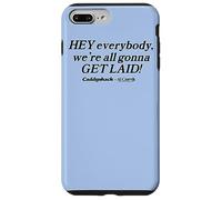 Custodia per iPhone 7 Plus/8 Plus Caddyshack Hey Everybody, We're All Gonna Get Laid!
