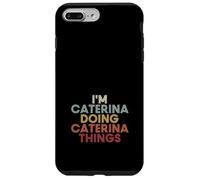 Custodia per iPhone 7 Plus/8 Plus Caterina Name Caterina Personalized Name First Given