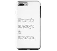 Custodia per iPhone 7 Plus/8 Plus C'è sempre una ragione