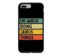 Custodia per iPhone 7 Plus/8 Plus Citazione personalizzata divertente I'm Jairus Doing Jairus Things