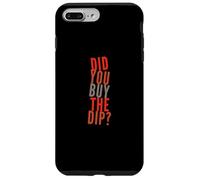 Custodia per iPhone 7 Plus/8 Plus Citazioni divertenti Dip Testo Persone divertenti Hai comprato il tuffo