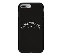 Custodia per iPhone 7 Plus/8 Plus Clock That Tea Meme Teen Lies Tween Gossip Gen Z Slang Truth