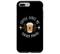 Custodia per iPhone 7 Plus/8 Plus Coffee Gives Me Teacher Powers Cafeine Baristas Coffee Lover