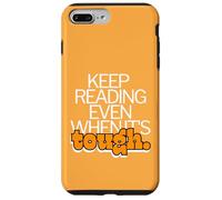 Custodia per iPhone 7 Plus/8 Plus Continua a leggere anche quando è difficile motivazione per i topi di biblioteca