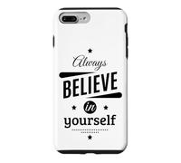 Custodia per iPhone 7 Plus/8 Plus Cool Always Believe in Yourself Illustration Graphic Designs