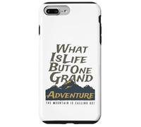 Custodia per iPhone 7 Plus/8 Plus Cos'è la vita tranne una grande montagna d'avventura che ci chiama
