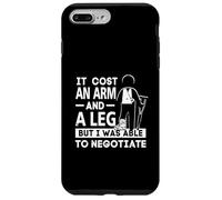 Custodia per iPhone 7 Plus/8 Plus Costa un braccio e un amputato gamba amputato protesica gamba amputazione