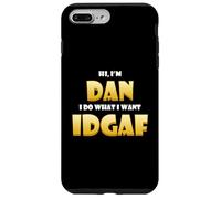 Custodia per iPhone 7 Plus/8 Plus Dan Costume IDGAF Cute Personalized First Name Daniel/Dan