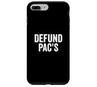 Custodia per iPhone 7 Plus/8 Plus Defund PAC's - Stop Political Action Committees