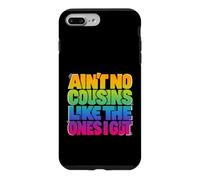 Custodia per iPhone 7 Plus/8 Plus Detto divertente Ain Cousins Like The Ones Got