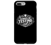 Custodia per iPhone 7 Plus/8 Plus Dichiarazione sulla mentalità della sperimentazione sempre essere testando