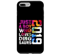 Custodia per iPhone 7 Plus/8 Plus DINO 2019 JUST A BOY WHO LOVES DINOSAURIER 7 Compleanno
