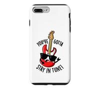 Custodia per iPhone 7 Plus/8 Plus Divertente gioco di parole con chitarra Ya Gotta Stay In Tune