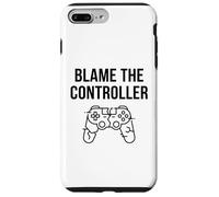 Custodia per iPhone 7 Plus/8 Plus Divertente maglietta regalo per videogiochi, con scritta "Blame The Controller"
