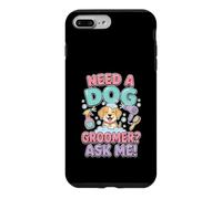 Custodia per iPhone 7 Plus/8 Plus Divertente Serve Una Toelettatrice Chiedi A Me