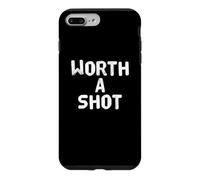 Custodia per iPhone 7 Plus/8 Plus Divertente Worth A Shot Messaggi di testo divertenti Citazioni umoristiche divertenti