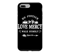 Custodia per iPhone 7 Plus/8 Plus Do Justice Love Mercy Walk Humbly Micah 6:8 - Christian Gift