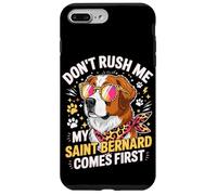 Custodia per iPhone 7 Plus/8 Plus Don't Rush Me My Saint Bernard Comes First