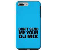 Custodia per iPhone 7 Plus/8 Plus Don't Send Me Your DJ Mix Techno Producer Vinyl Club Meme
