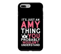 Custodia per iPhone 7 Plus/8 Plus È solo una cosa di Amy che probabilmente non capiresti