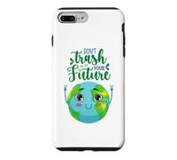 Custodia per iPhone 7 Plus/8 Plus Earth Day Don't Trash Your Future Uomo Donna Ragazzo Ragazza Bambino