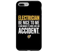 Custodia per iPhone 7 Plus/8 Plus Electrician Be Nice to Me I Can Make It Look Like Accident