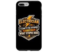 Custodia per iPhone 7 Plus/8 Plus Elettricista Non riesco a sistemare stupido ma posso aggiustare ciò che stupido fare