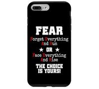 Custodia per iPhone 7 Plus/8 Plus Fear Forget Everything And Run Or Face Rise Choice Is Yours