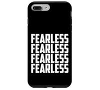 Custodia per iPhone 7 Plus/8 Plus Fearless Tee shirt, I'm Fearless Strong Motivational Quotes