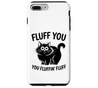 Custodia per iPhone 7 Plus/8 Plus Fluff You - Divertente design con gatto per amanti dei gatti e proprietari di animali domestici