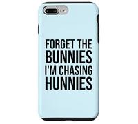 Custodia per iPhone 7 Plus/8 Plus Forget the Bunnies I'm Chasing Hunnies Easter Chicks Dig Me