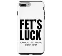 Custodia per iPhone 7 Plus/8 Plus Fortuna di Fet hai letto sbagliato, non sei divertente