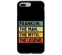 Custodia per iPhone 7 Plus/8 Plus Franklin The Man The Myth The Legend Funny Personalizzato