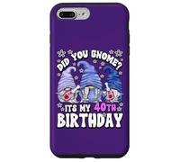 Custodia per iPhone 7 Plus/8 Plus Funny 40th Birthday For Mommy Did You Gnome Its My Birthday