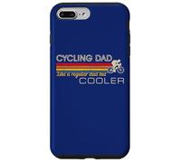 Custodia per iPhone 7 Plus/8 Plus Funny Cyclist Cycling Dad Like A Regular Dad But Cooler Mens