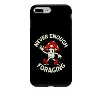 Custodia per iPhone 7 Plus/8 Plus Funny Daying Never Enough Foraging Fungo