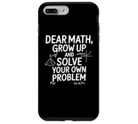 Custodia per iPhone 7 Plus/8 Plus Funny Dear Math Grow Up Solve Your Problems Teens Trendy