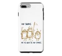 Custodia per iPhone 7 Plus/8 Plus Funny Golf Le nostre altalene sono selvagge come le nostre storie