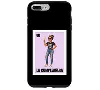 Custodia per iPhone 7 Plus/8 Plus Funny Mexican 40th Birthday Girl Design - La Cumpleañera