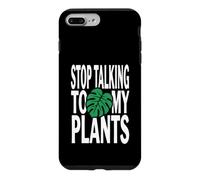 Custodia per iPhone 7 Plus/8 Plus Funny Plant Lover Stop Talking To My Plants Monstera Design