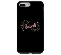 Custodia per iPhone 7 Plus/8 Plus Funny Sarcastic Adult Joke Womens Cute Pink Bullshit