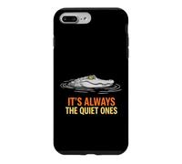 Custodia per iPhone 7 Plus/8 Plus Funny Saying Always The Quiet Ones Sarcastico